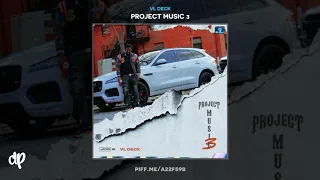 VL Deck - My Jacket Rip Soulja Slim (Bonus) [Project Music 3]