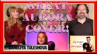 Runaway (Aurora Cover) - DANELIYA TULESHOVA Reaction with Mike & Ginger