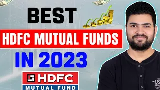 Best HDFC Mutual Funds in 2023 | Best Mutual Funds in 2023