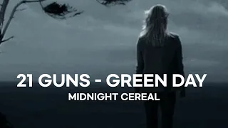 21 GUNS - GREEN DAY - MIDNIGHT CEREAL