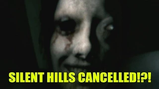 SILENT HILLS CANCELLED!?! (Rant Time)