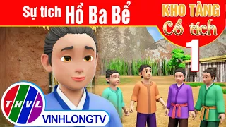 Sự tích Hồ Ba Bể - Phần 1 | Phim 3D Kho tàng cổ tích | Phim Cổ Tích Hay Nhất Thế Giới