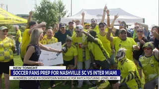 Soccer fans prepare for Nashville SC vs. Inter Miami