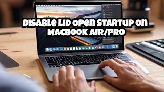 Stop MacBook From Automatically Booting | How to Disable Lid Open Startup on MacBook Air/Pro 💻🧑‍🔧