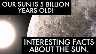 #sun#sunfacts#thesunsolarsystem.OUR SUN IS 5 BILLION YEARS OLD| LEARN ABOUT THE SUN SOLAR SYSTEM.