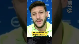 Adam Lallana has his say on Brighton fans booing Graham Potter 😨