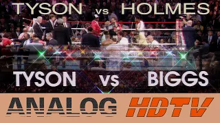 Analog HDTV: Mike Tyson Vs. Tyrell Biggs (1987) / Larry Holmes (1988) [Finale Segments]