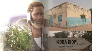 Découverte Village de Koba Diop chez S.Omar Diop - Sidy DIOP : " Koo Topp te jàamu wula Yàala bako."