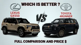 2024 Lexus GX550 vs 2023 Toyota 4runner