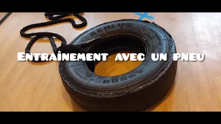 Entraînements avec un pneu !