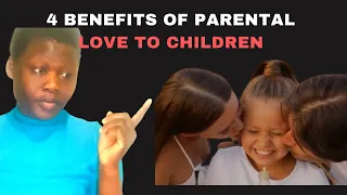 How unconditional love benefit children