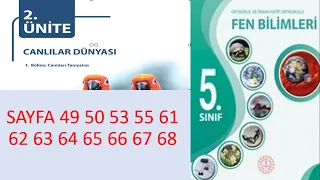 5. SINIF FEN BİLİMLERİ DERS KİTABI 2.ÜNİTE SAYFA 49 50 53 55 61 62 63 64 65 66 67 68