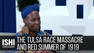 The Tulsa Race Massacre and Red Summer of 1919 with DeNeen Brown