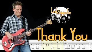 Led Zeppelin - Thank You (Bass Tabs + Notation) By @ChamisBass