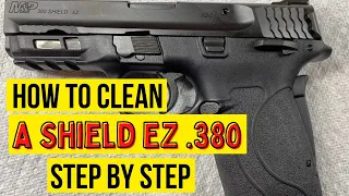 Smith & Wesson M&P Shield .380 EZ or Equalizer How to Disassemble (field strip), Clean & Reassemble