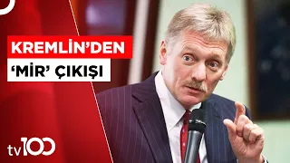 Kremlin: "Türk Bankalarına Yönelik Baskıyı Kınadılar" | TV100 Haber