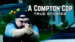 A Compton Cop  Stories of Being a Compton Cop | Corruption Shut Down | LA County Sheriff Shooting