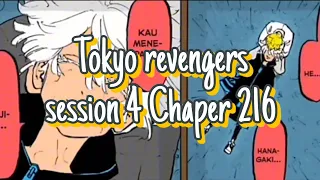 Tokyo revengers session 4 Chaper 216