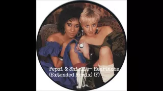 Pepsi & Shirlie - Heartache (Extended Remix) (F)