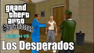 GTA San Andreas | Mission #99 | Los Desperados | iOS, Android (Walkthrough) [HD]