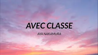 Aya Nakamura - Avec classe (Paroles)