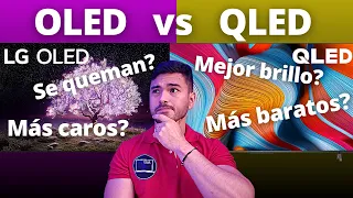 MITOS SOBRE LOS TELEVISORES OLED Y QLED - ¿CUÁL ES MEJOR?