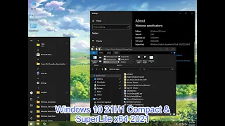 Windows 10 21H1 Compact & SuperLite x64 2021