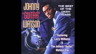 Johnny "Guitar" Watson - Love Is Such a Funny Thing