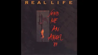 Real Life - Send Me An Angel '89 (Radio Edit) HQ