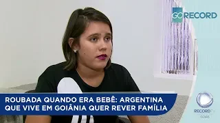 ROUBADA QUANDO ERA BEBÊ: ARGENTINA QUE VIVE EM GOIÂNIA QUER REVER FAMÍLIA