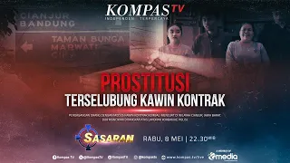 LIVE - Prostitusi Terselubung Kawin Kontrak | SASARAN