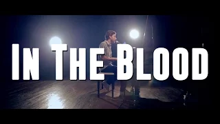 IN THE BLOOD - John Mayer | COVER Nick Warner