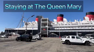 Staying at The Queen Mary