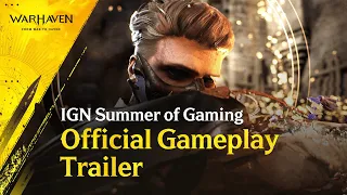 워헤이븐 - 게임플레이 트레일러 | IGN Summer of Gaming