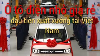 Ô tô điện nhỏ giá rẻ Wuling HongGuang Mini EV đầu tiên xuất xưởng tại Việt Nam