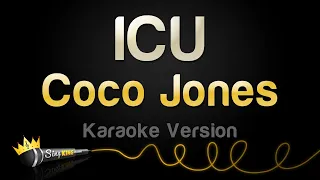 Coco Jones - ICU (Karaoke Version)