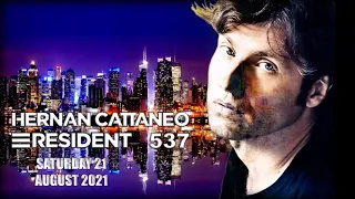 Hernan Cattaneo Resident 537 August 21 2021