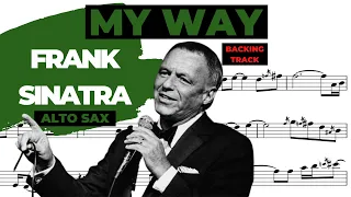 FRANK SINATRA [alto sax] MY WAY [play along]