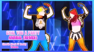 Gyal You A Party Animal (REMIX) by Charlie Black FT Daddy Yankee Just Dance (Mash-Up)