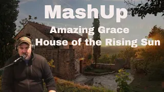 Amazing Grace  / House of the Rising Sun MASHUP Lyric Video