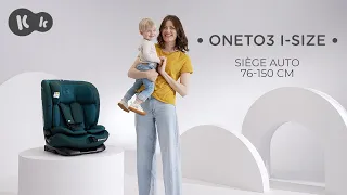 Siège auto ONETO3 i-Size 76-150 cm de Kinderkraft | ISOFIX