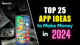 Top 25 app ideas that can Make You Millionaire in 2023 | App Ideas For Business in 2023 |