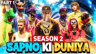 Sapno Ki Duniya Season 2 Part 1 🔥