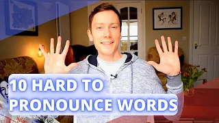 10 Hard to Pronounce Words in British English