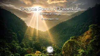 Grande Piano & DreamLife - Shine of Rays (Extended Mix)