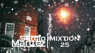 Sergio Marttez - MIXTION 25 | Nu Disco & Indie Dance House Music