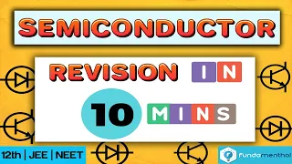 Semiconductors class 12 ONE SHOT Physics complete revision in just 10 mins ! Narendra Sir (IITB-03)