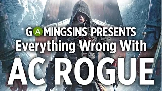 Everything Wrong With Assassin's Creed Rogue In 16 Minutes Or Less | GamingSins