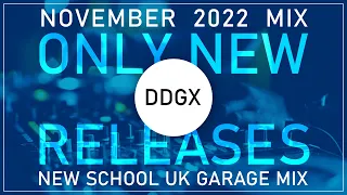 UK Garage NEW RELEASES November 2022 Mix - New School UK Garage Mix - #ukgarage #ukg #djmix