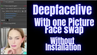 No Installation, No Problem! DeepFaceLive One-Picture Face Swap Tutorial"